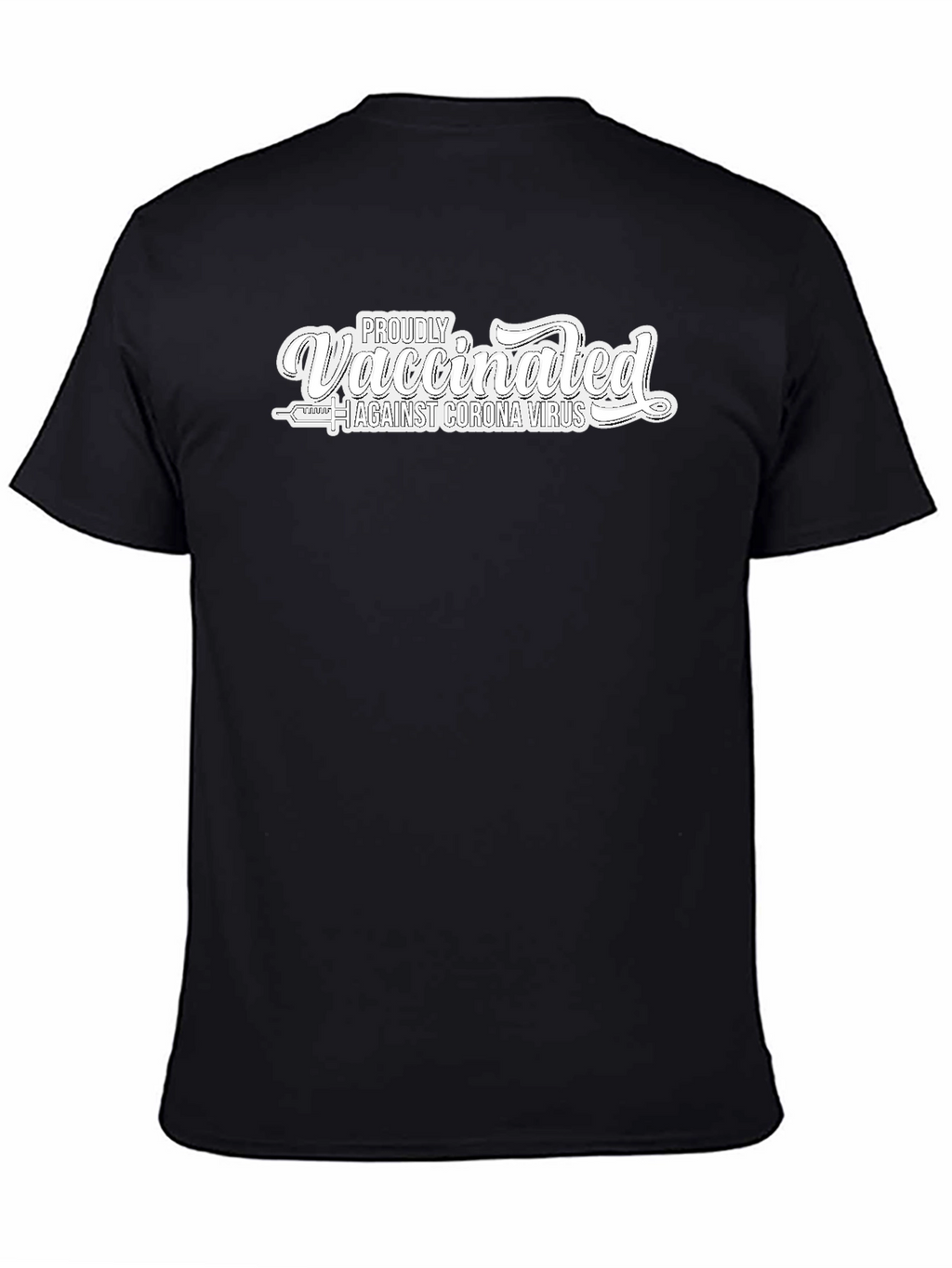 Proudly Vaccinated Against Coronavirus T-Shirt