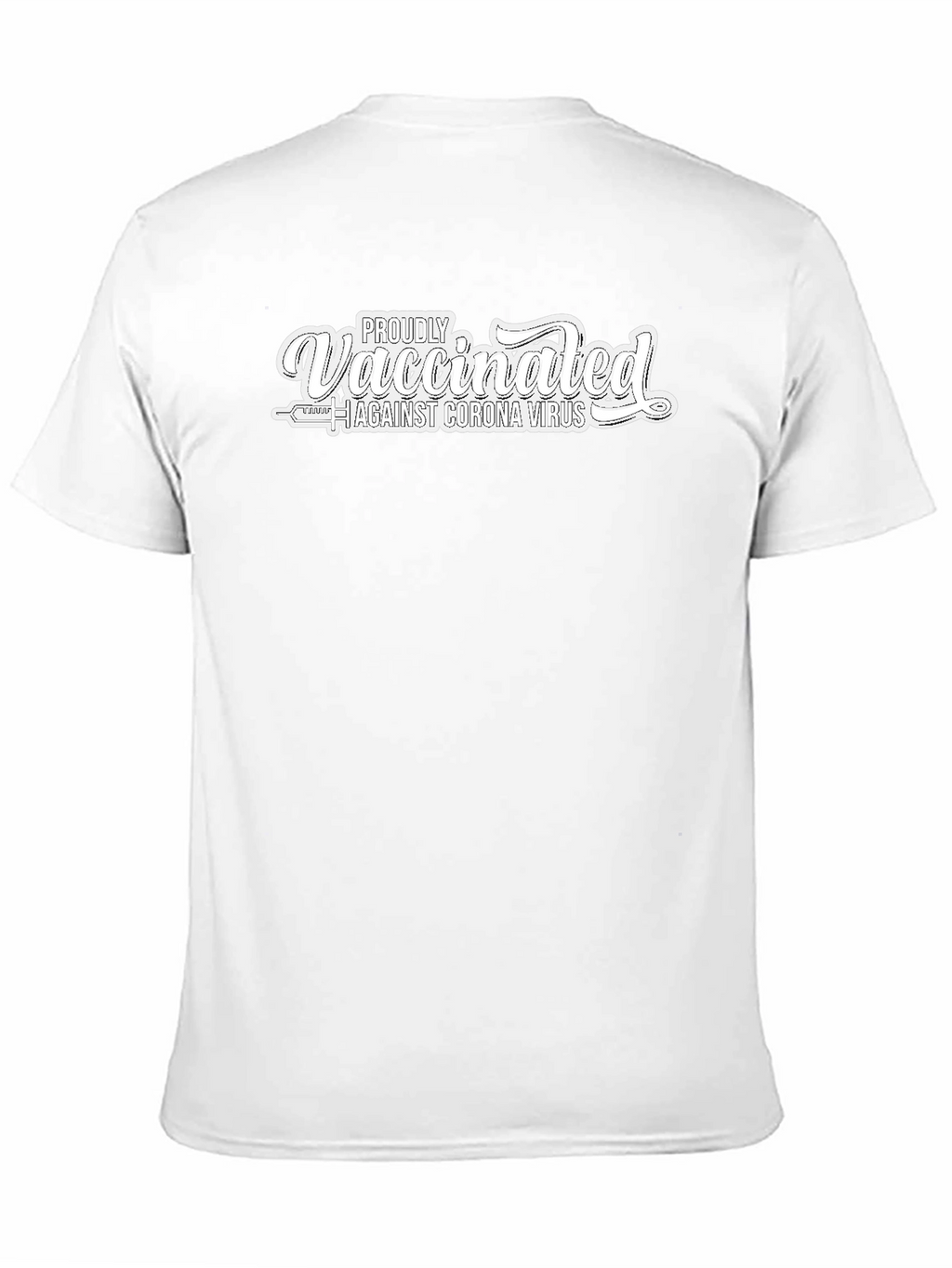 Proudly Vaccinated Against Coronavirus T-Shirt