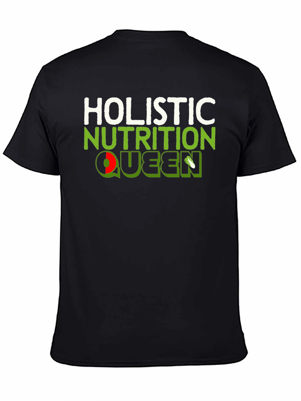 Holistic Nutrition Queen Graphic Tee