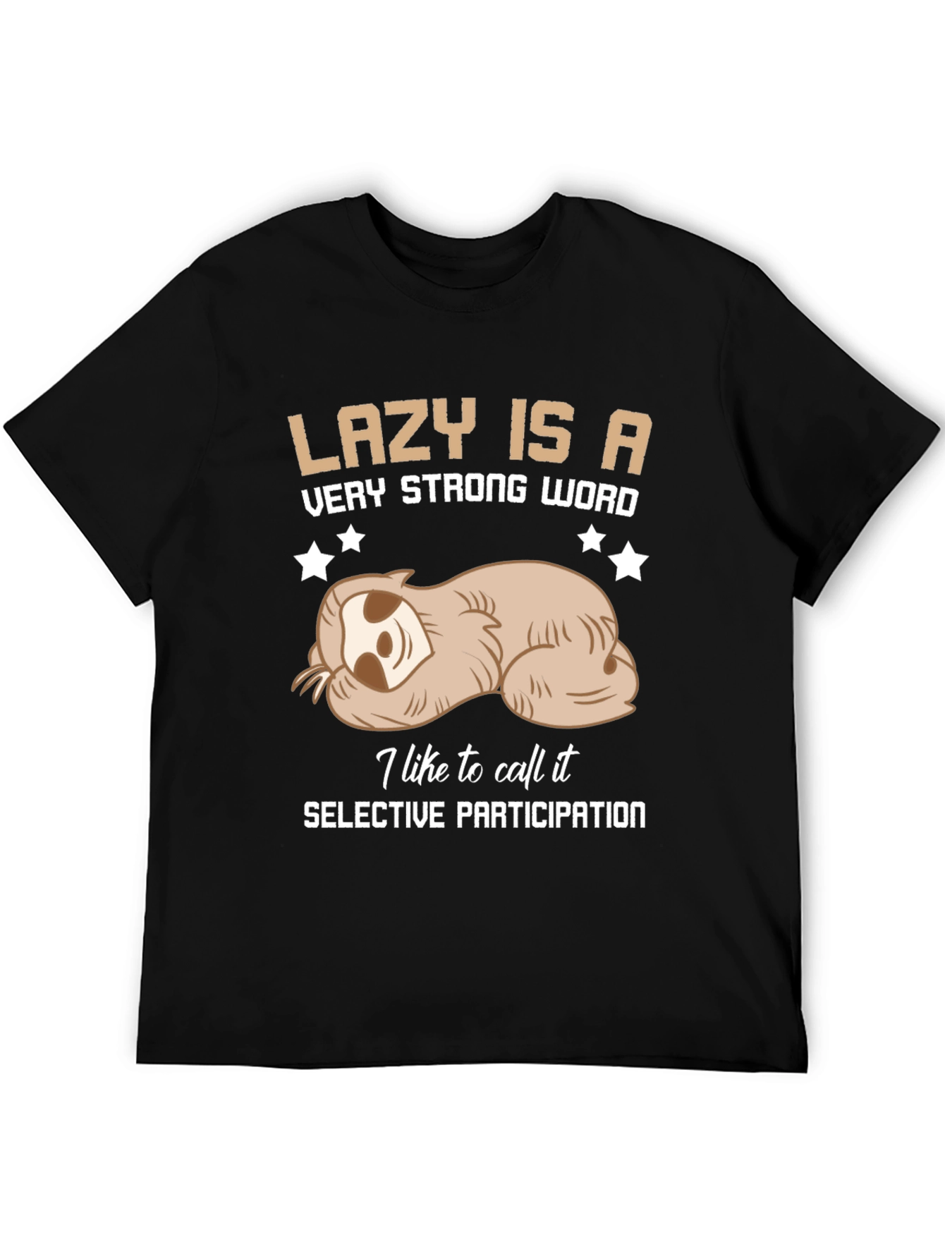 Lazy Sloth Graphic Tee: Selective Participation T-Shirt