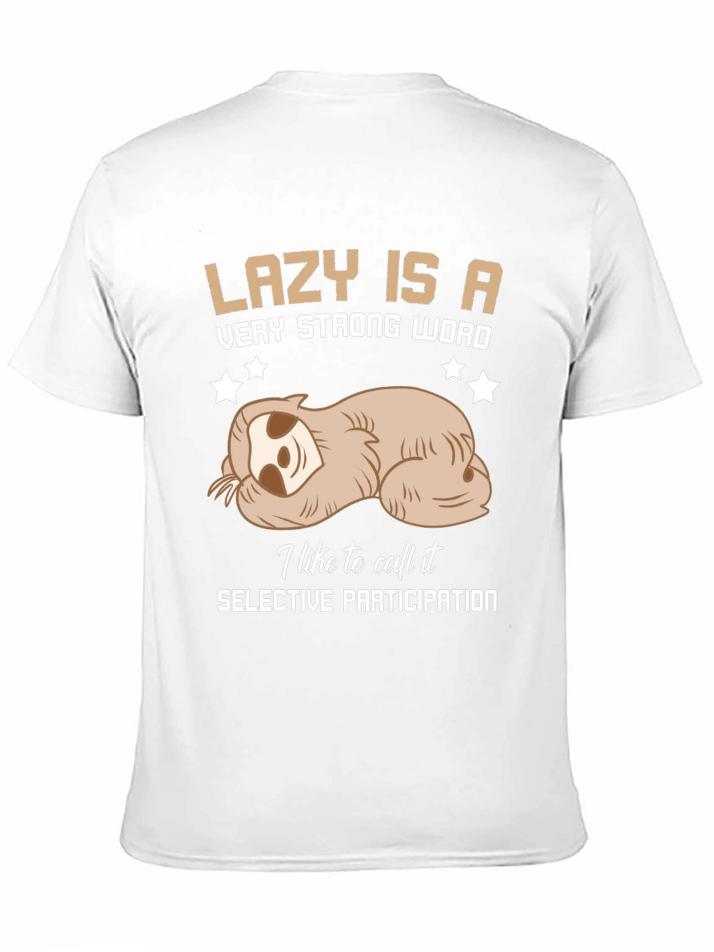 Lazy Sloth Graphic Tee: Selective Participation T-Shirt