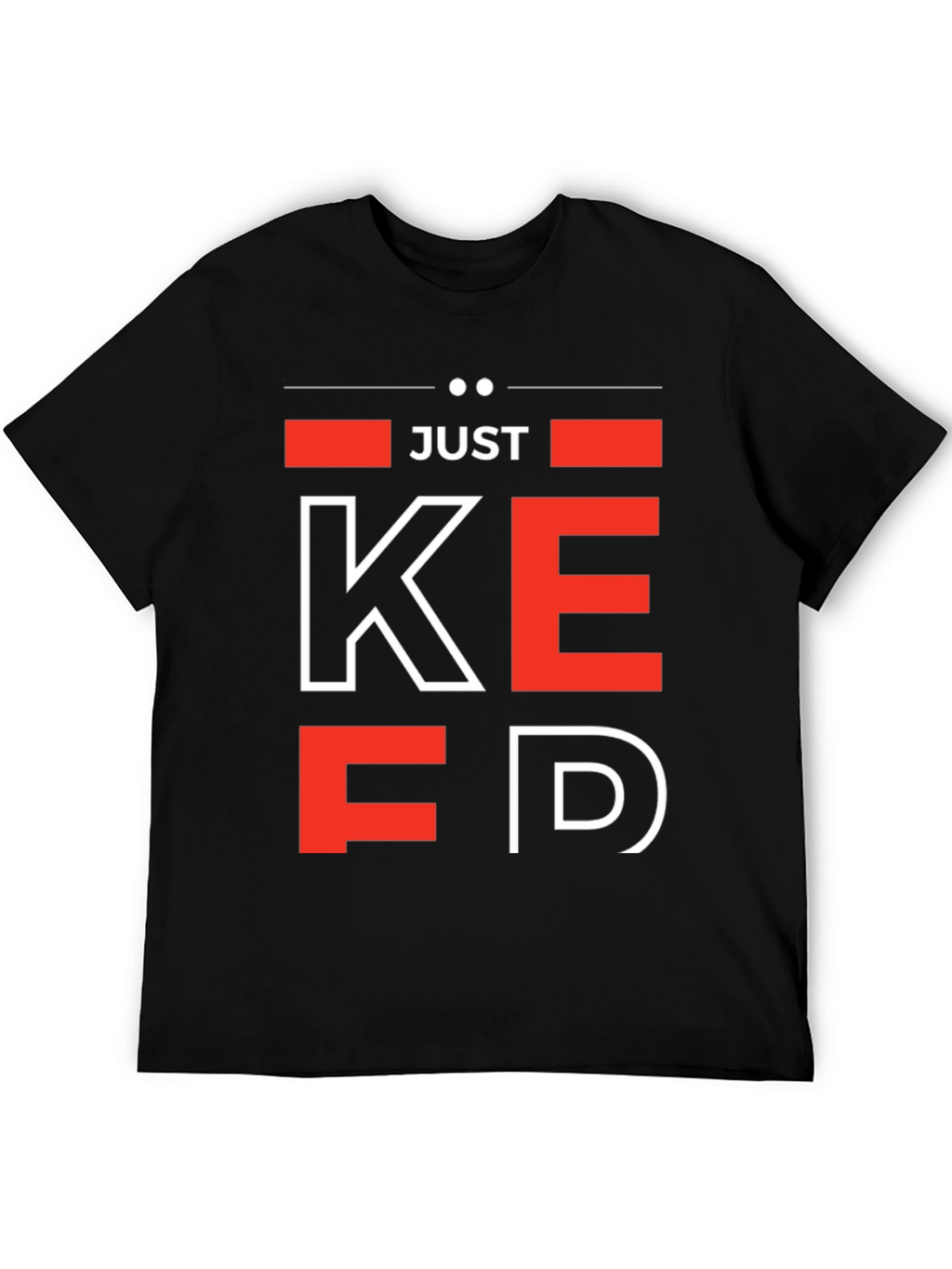 Just Keep EDing T-Shirt