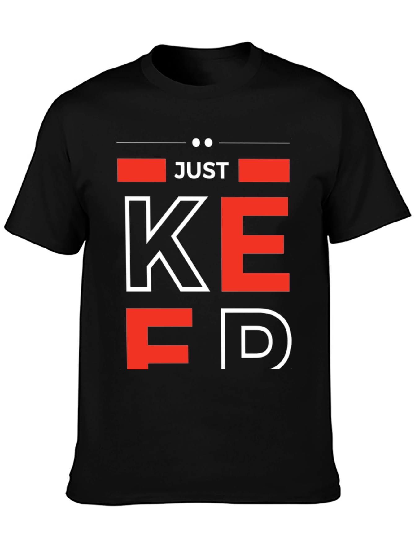 Just Keep EDing T-Shirt