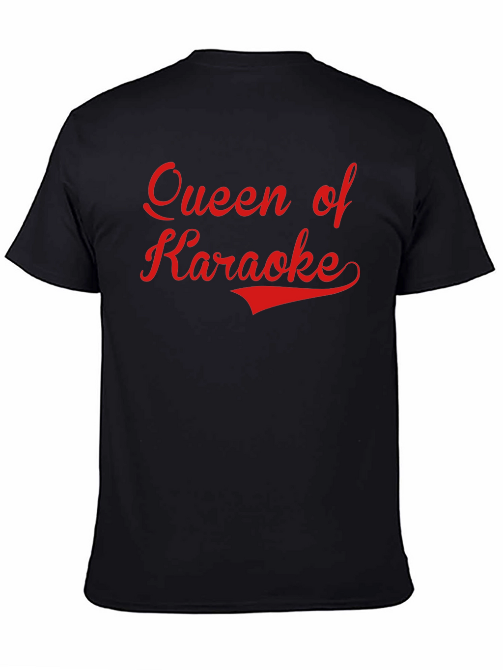 Queen of Karaoke T-Shirt - Black Red Text