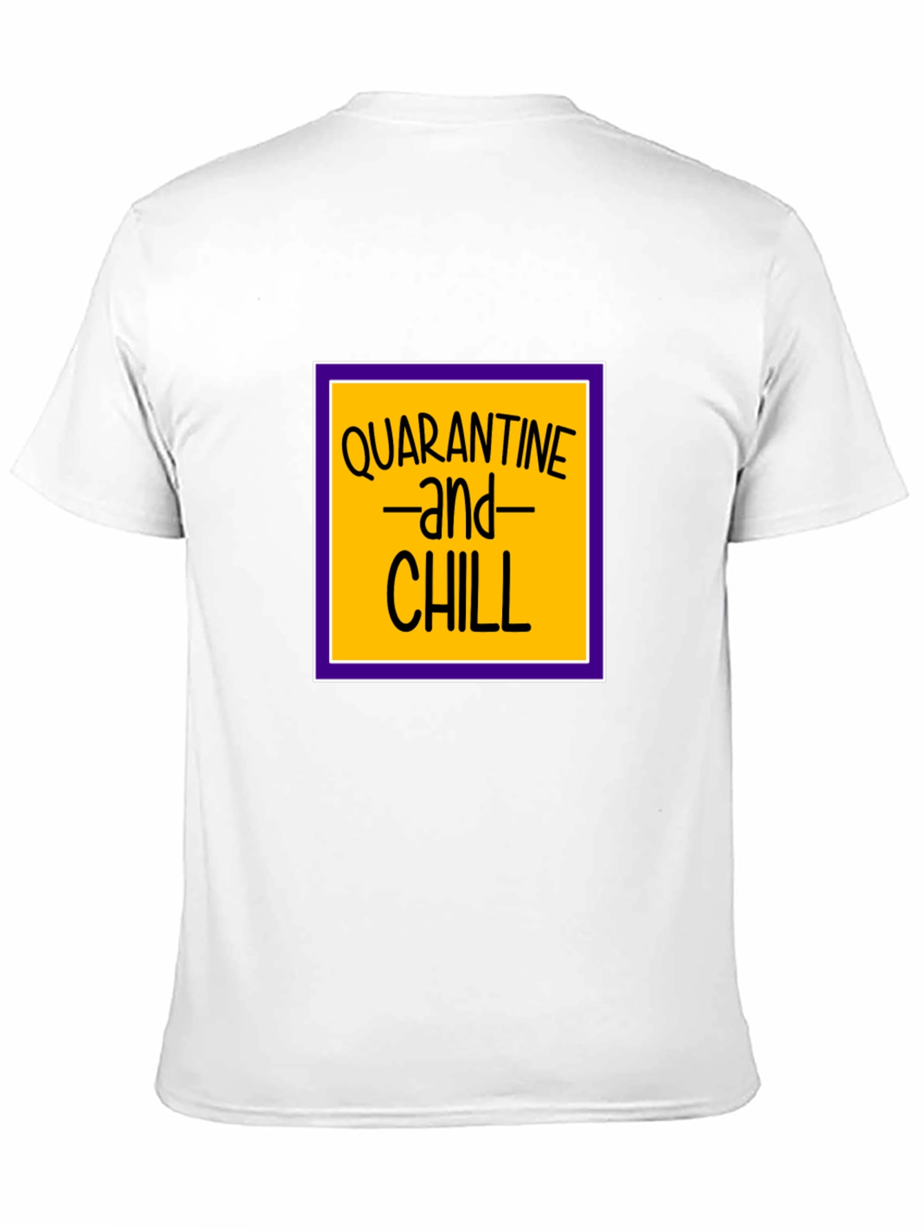 Quarantine and Chill Black T-Shirt