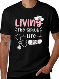 Living the Scrub Life Nurse T-Shirt