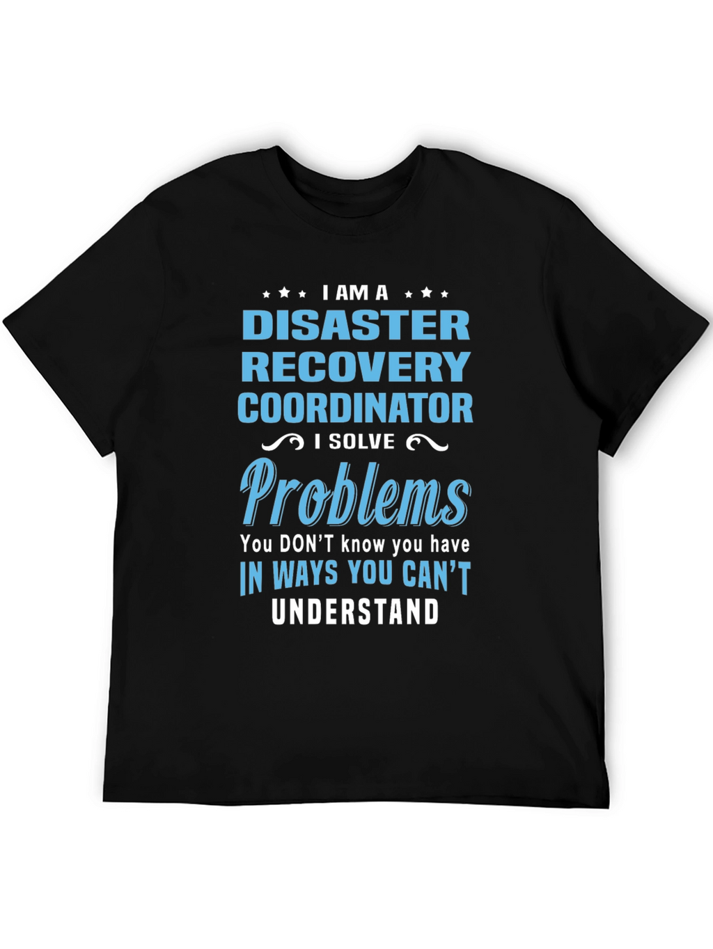 Disaster Recovery Coordinator T-Shirt