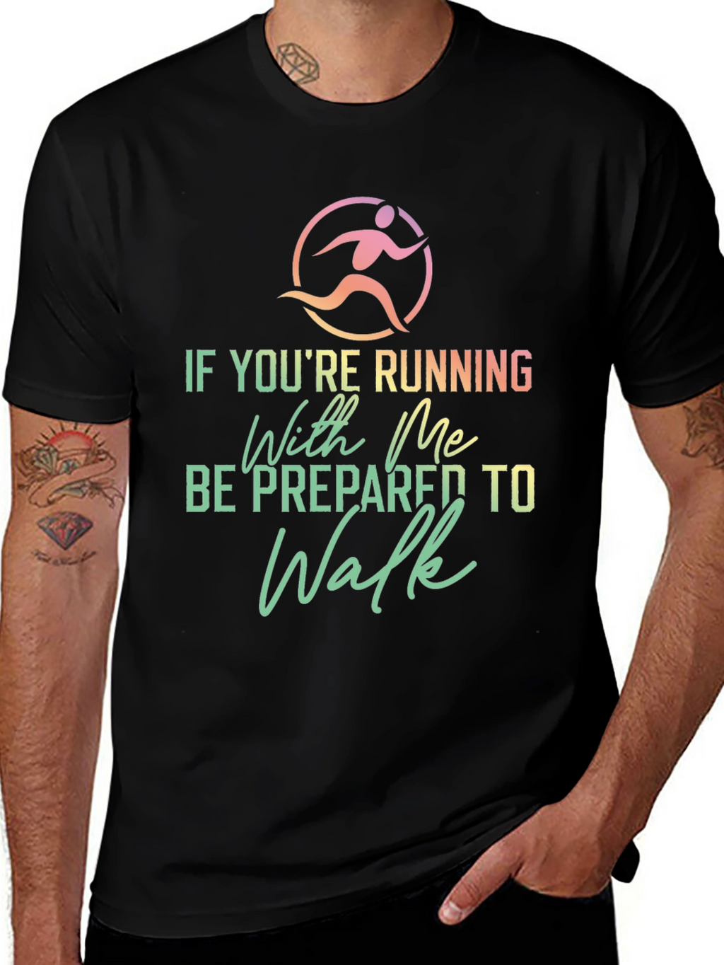 Funny Running Shirt: Be Prepared To Walk
