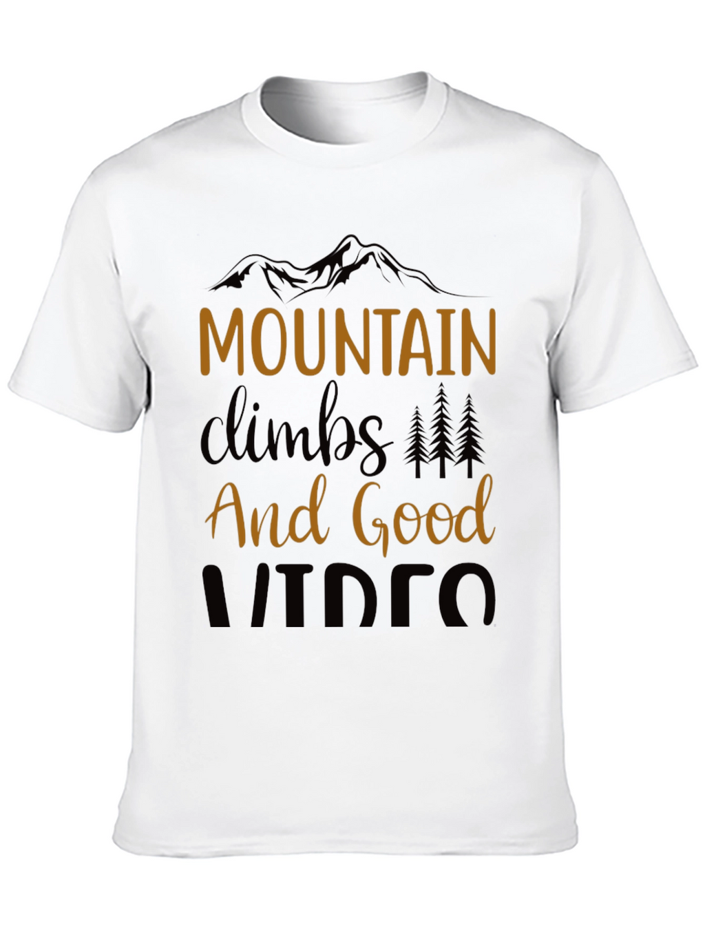 Mountain Climbs and Good Videos Black T-Shirt