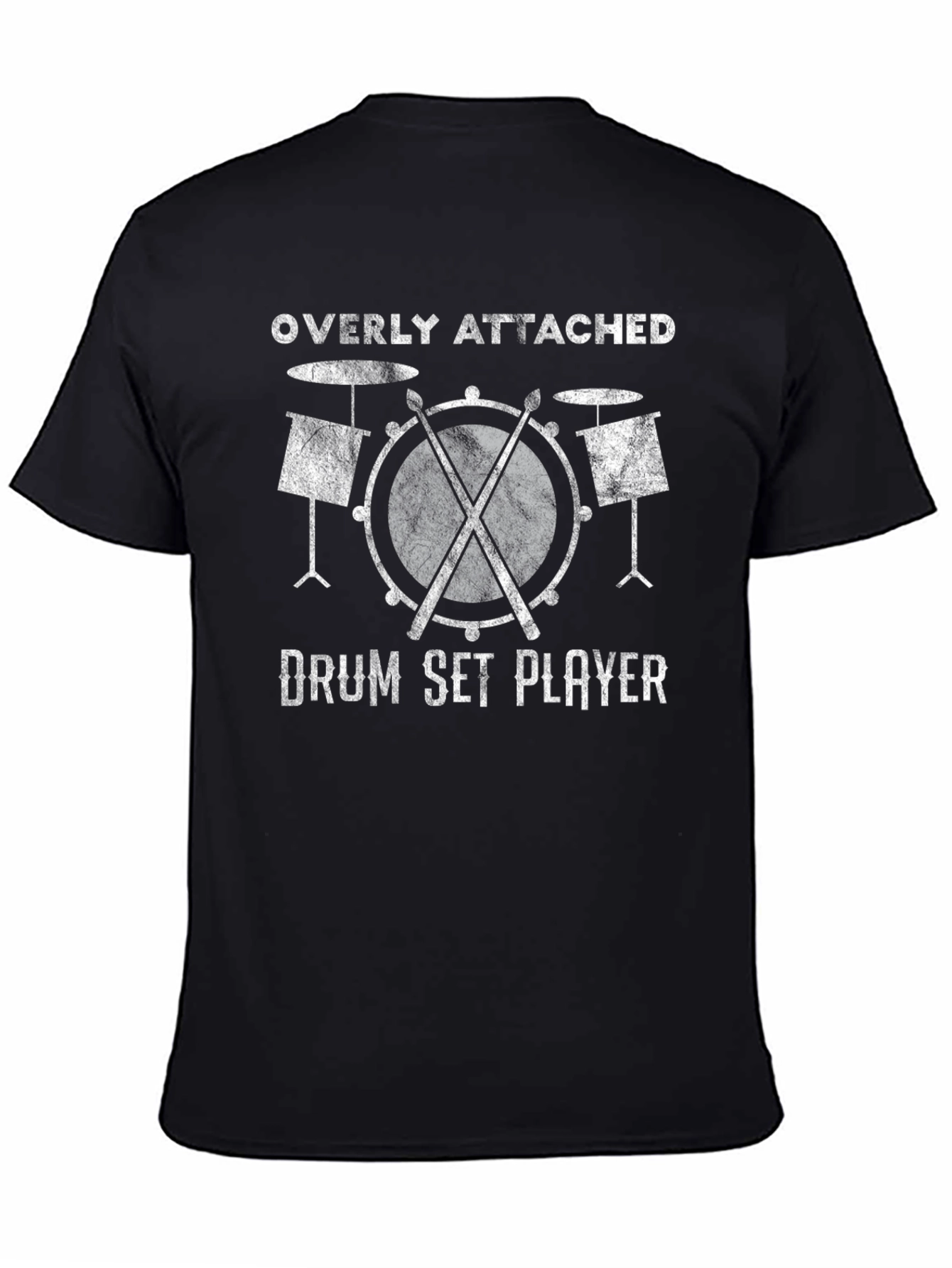 Overly Attached Drum Set Player T-Shirt