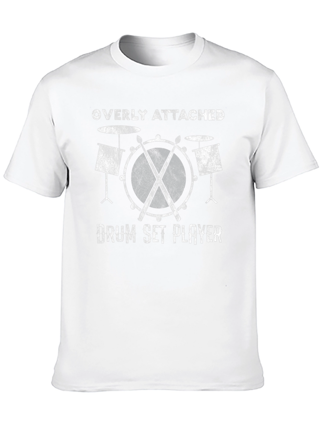 Overly Attached Drum Set Player T-Shirt