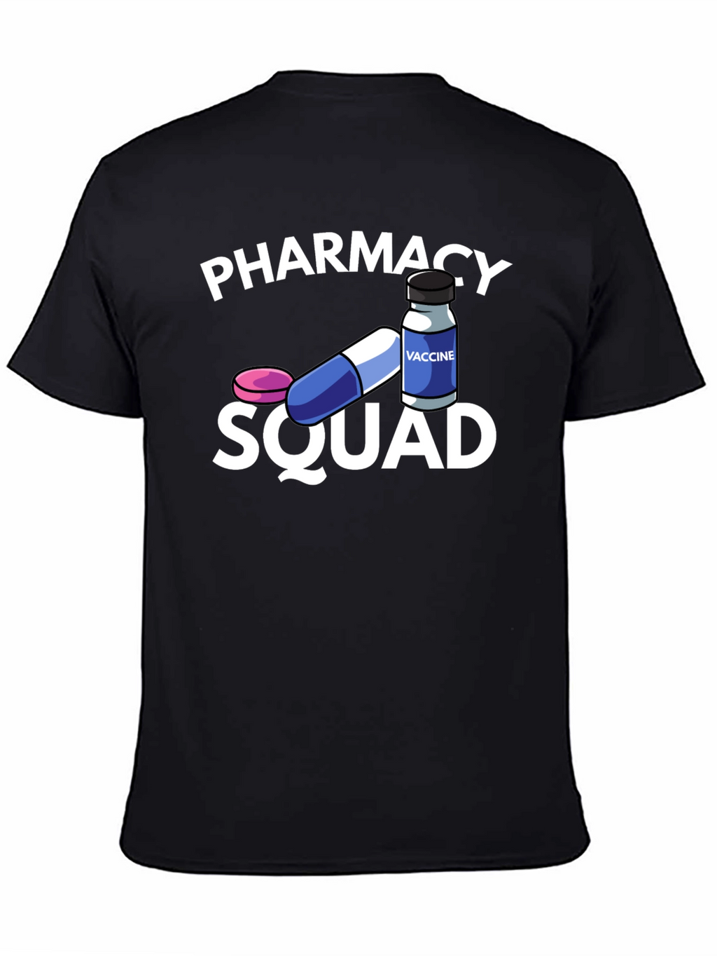 Pharmacy Squad T-Shirt - Vaccine Hero Tee