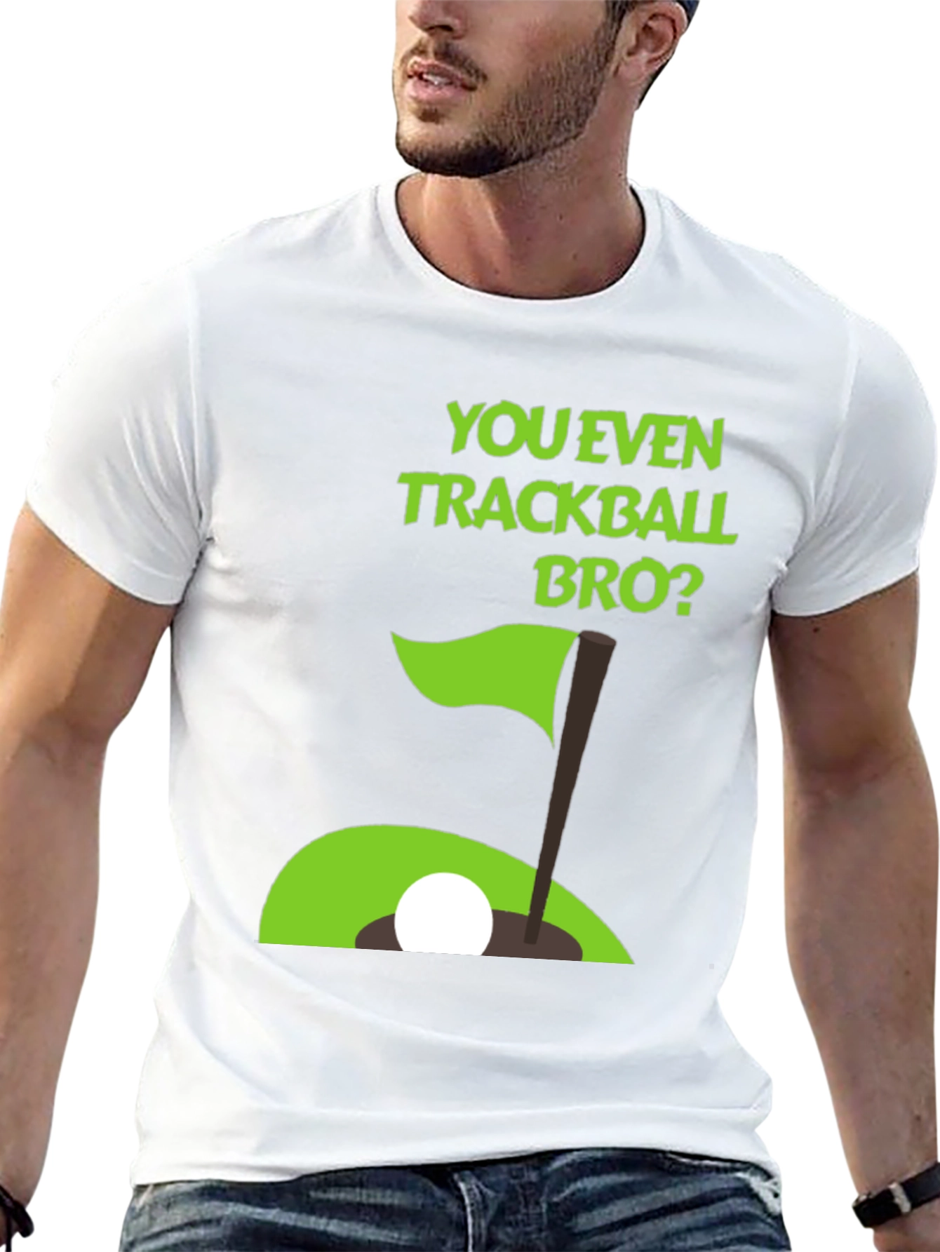 You Even Trackball Bro? Graphic Tee