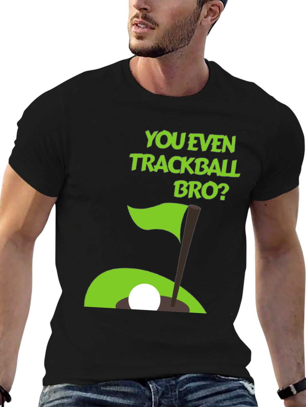 You Even Trackball Bro? Graphic Tee