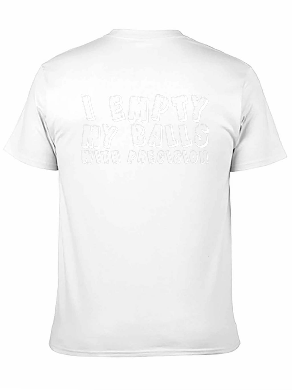 Funny Mens T-Shirt - I Empty My Balls
