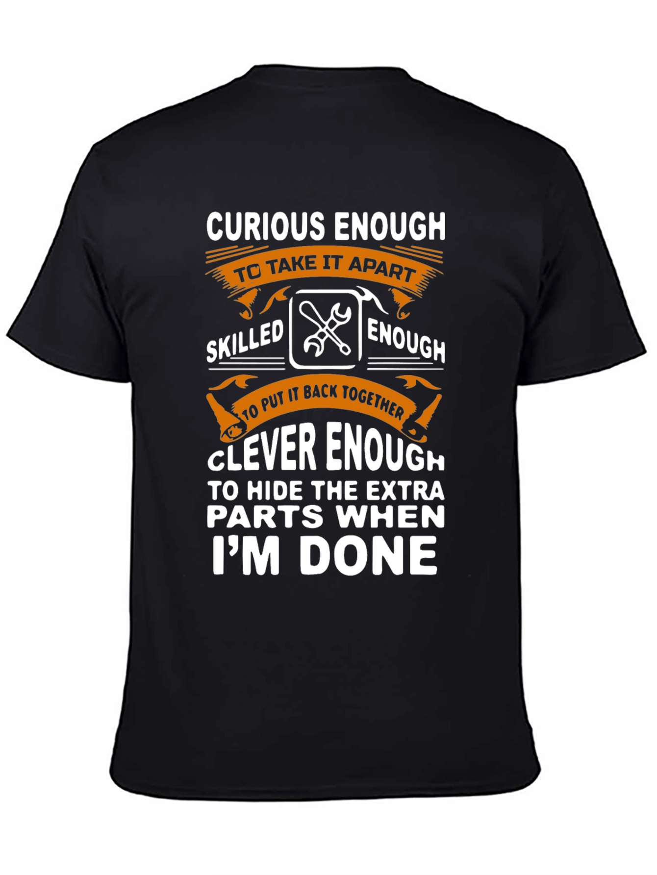 Curious Enough Funny Mechanic T-Shirt