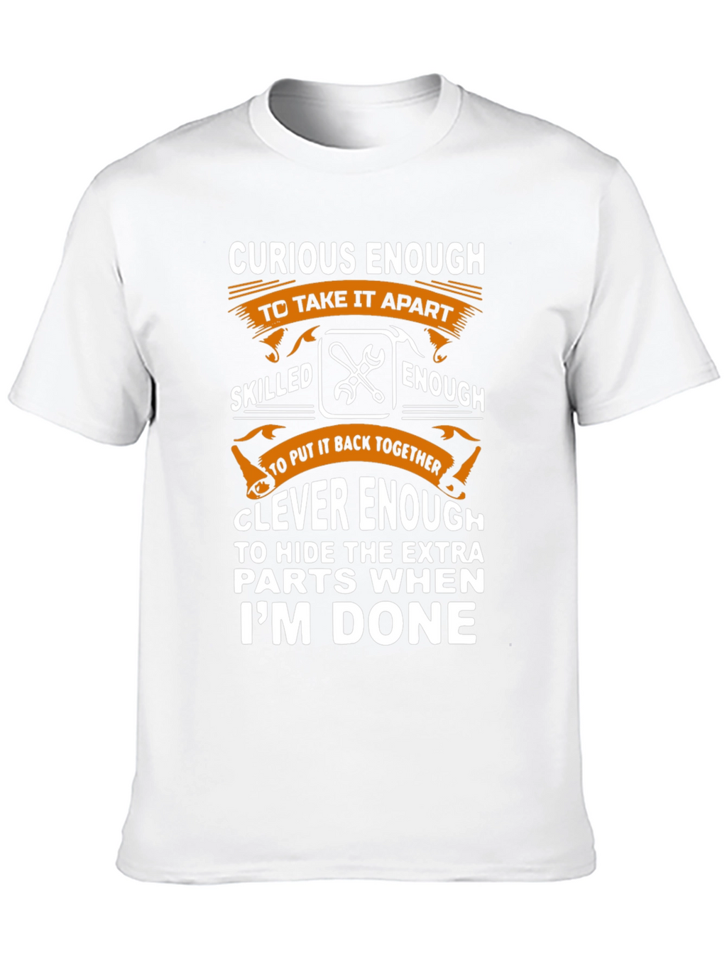 Curious Enough Funny Mechanic T-Shirt