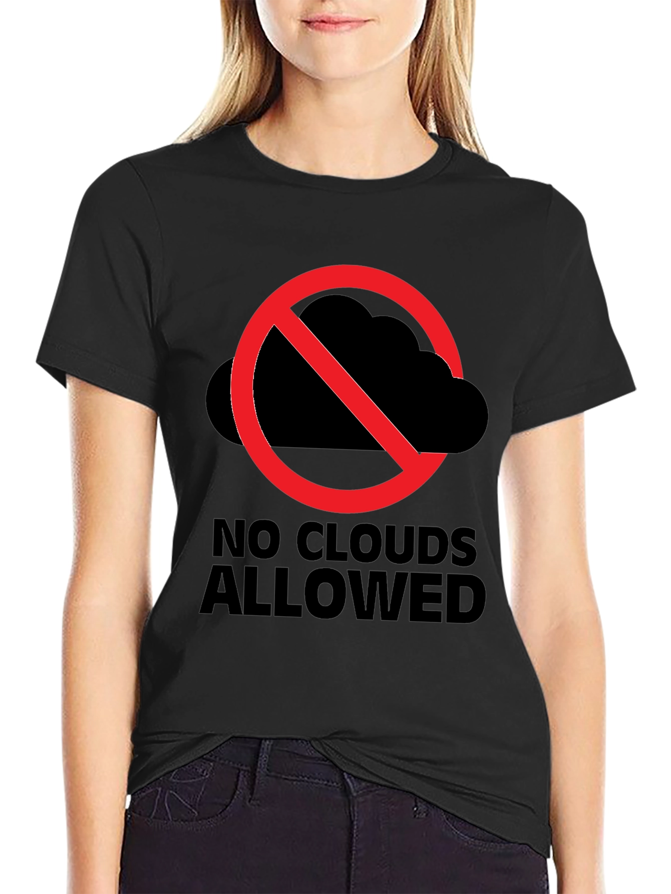 No Clouds Allowed Graphic Tee - Weather Humor