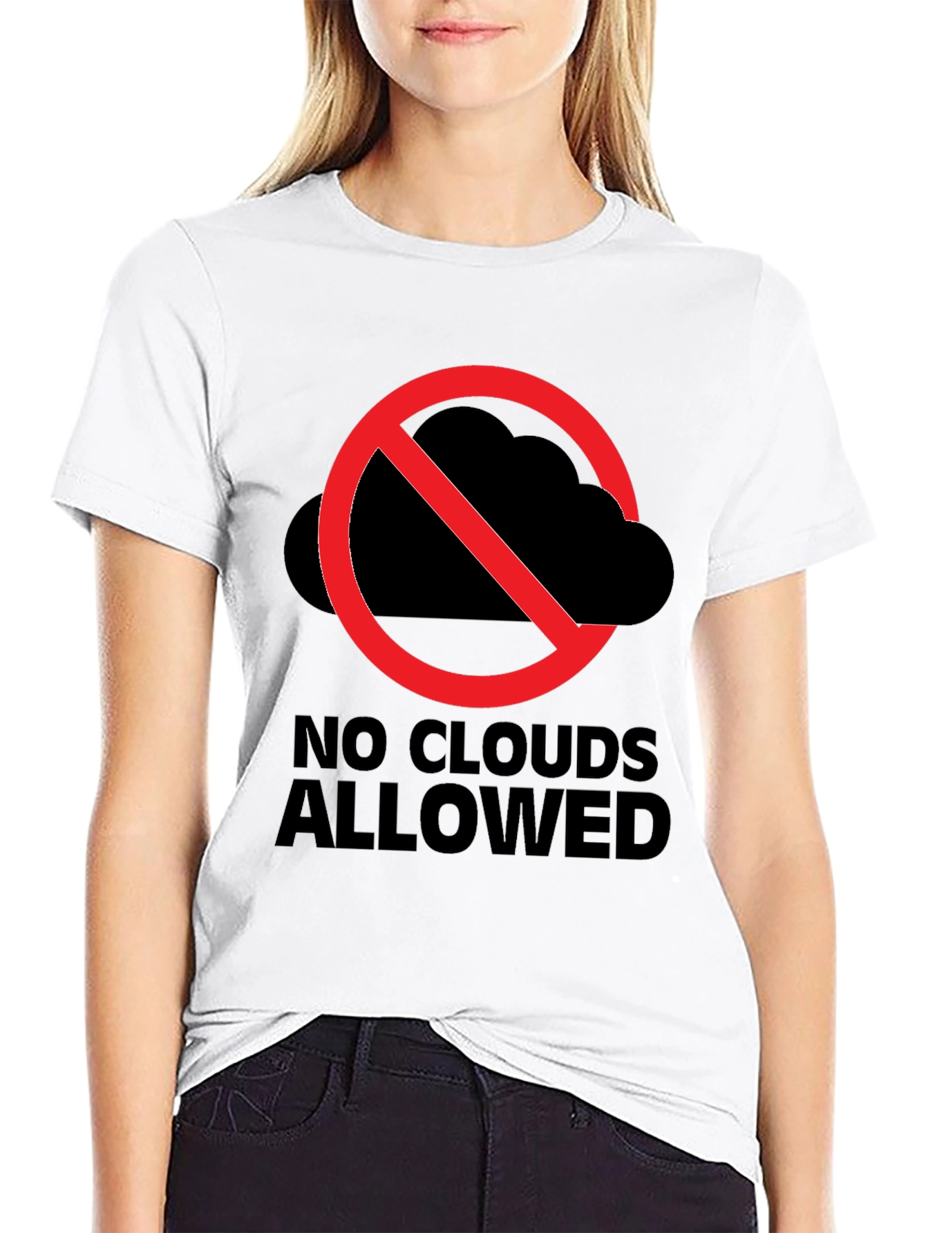 No Clouds Allowed Graphic Tee - Weather Humor