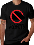 No Clouds Allowed Graphic Tee - Weather Humor