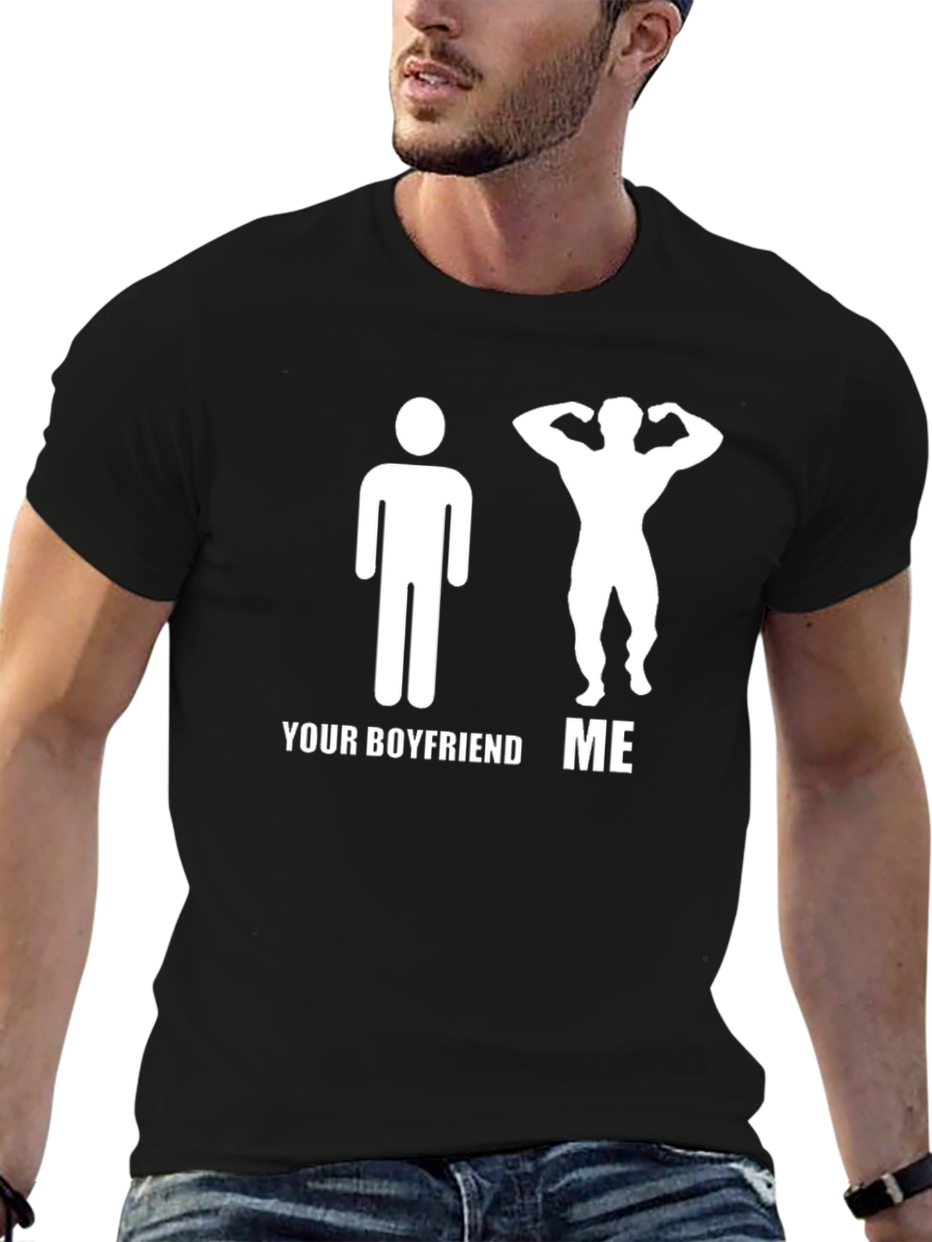 Humorous Your Boyfriend ME Graphic T-Shirt
