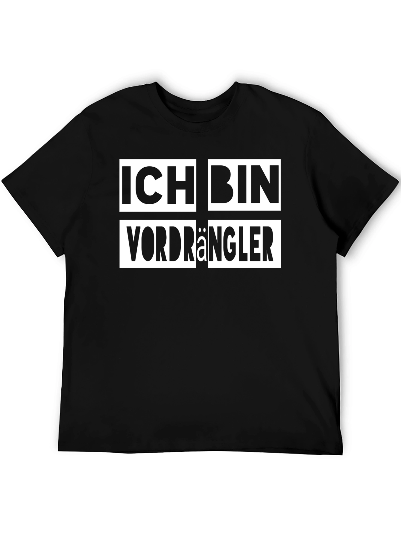 Ich Bin Vordrängler Black T-Shirt