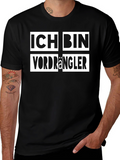 Ich Bin Vordrängler Black T-Shirt