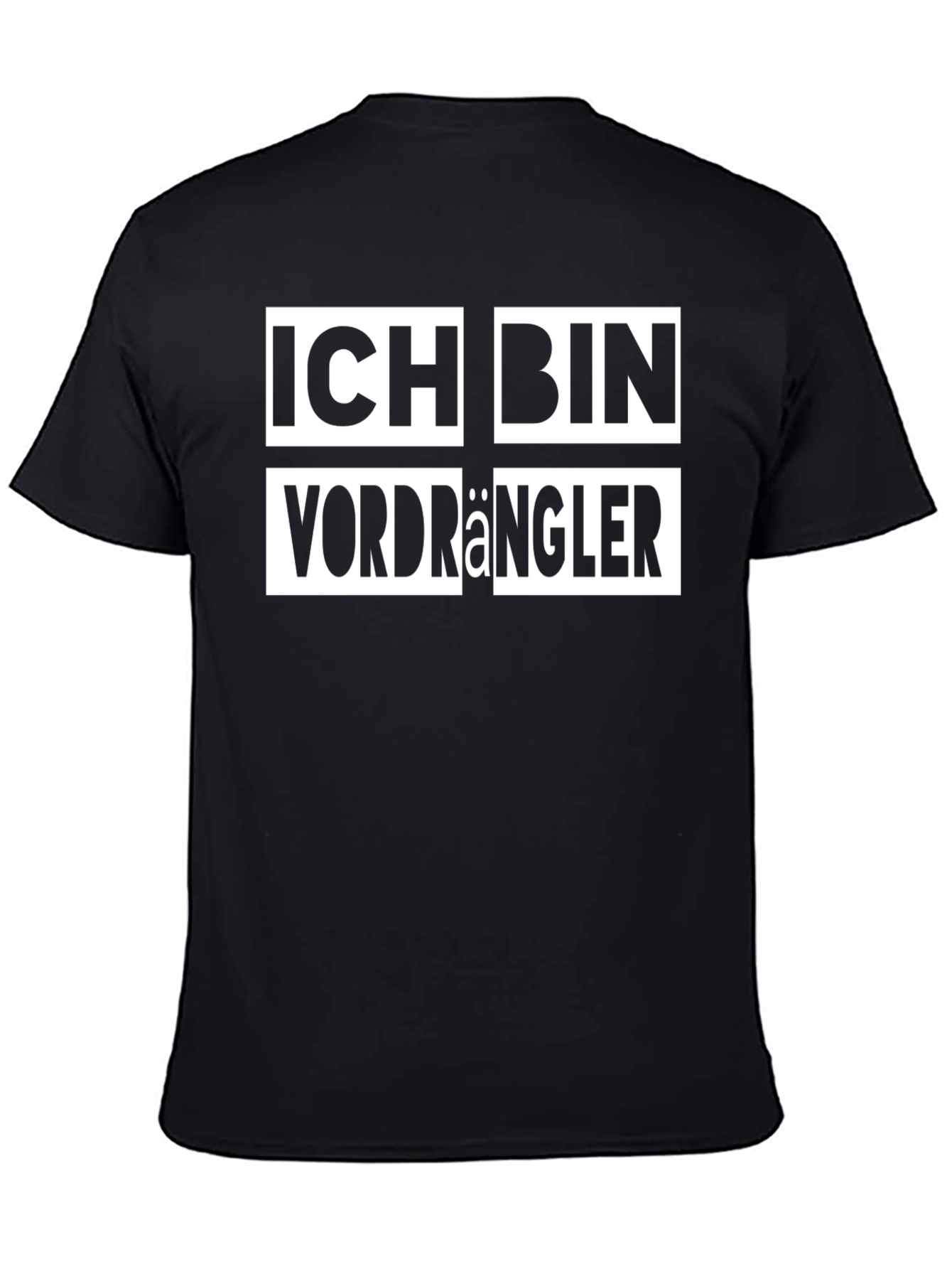 Ich Bin Vordrängler Black T-Shirt