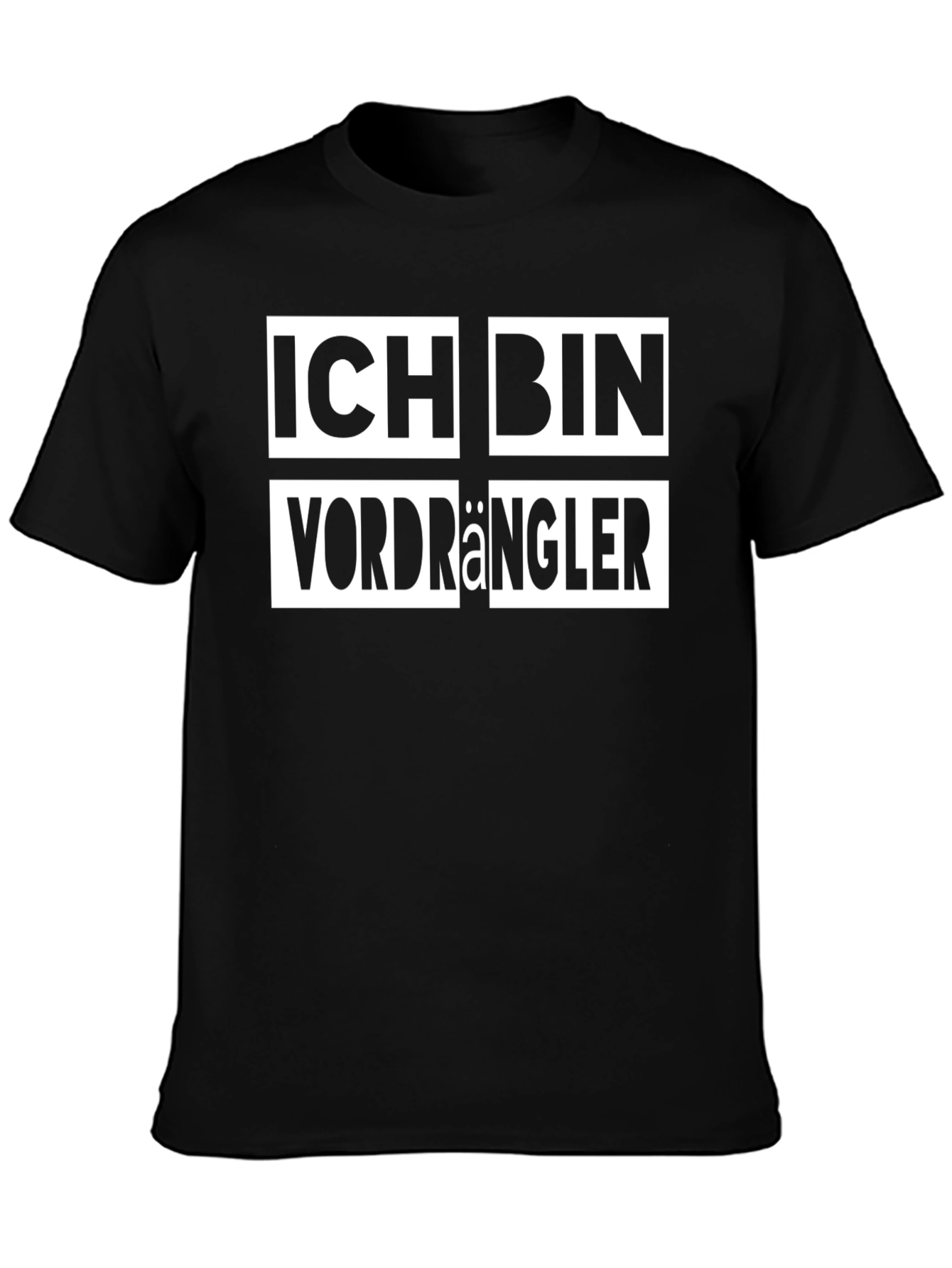 Ich Bin Vordrängler Black T-Shirt