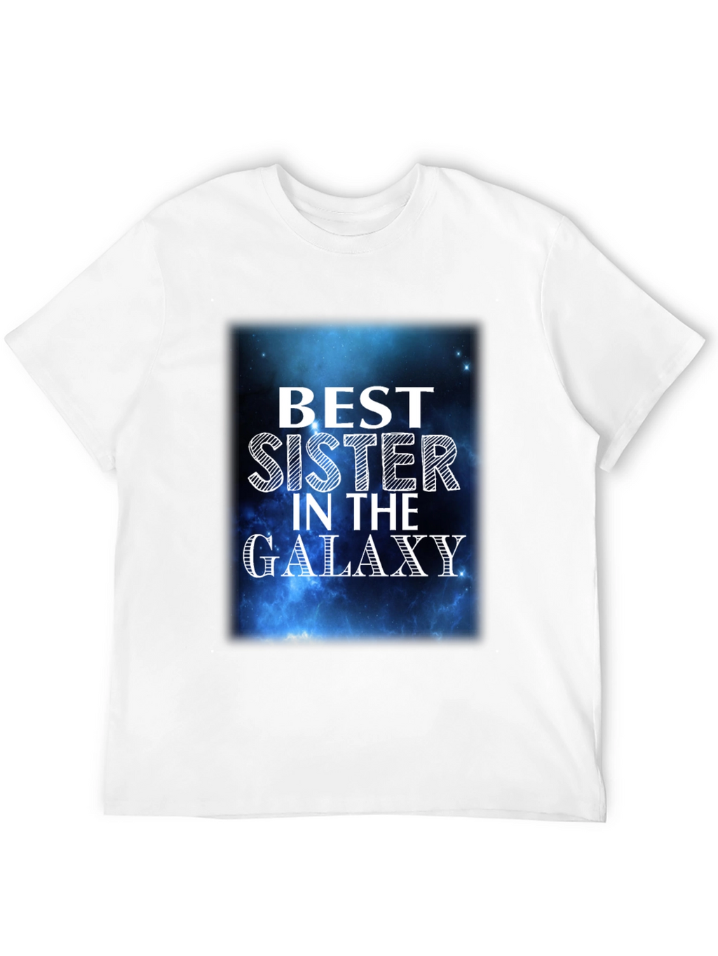 Best Sister in the Galaxy Graphic T-Shirt
