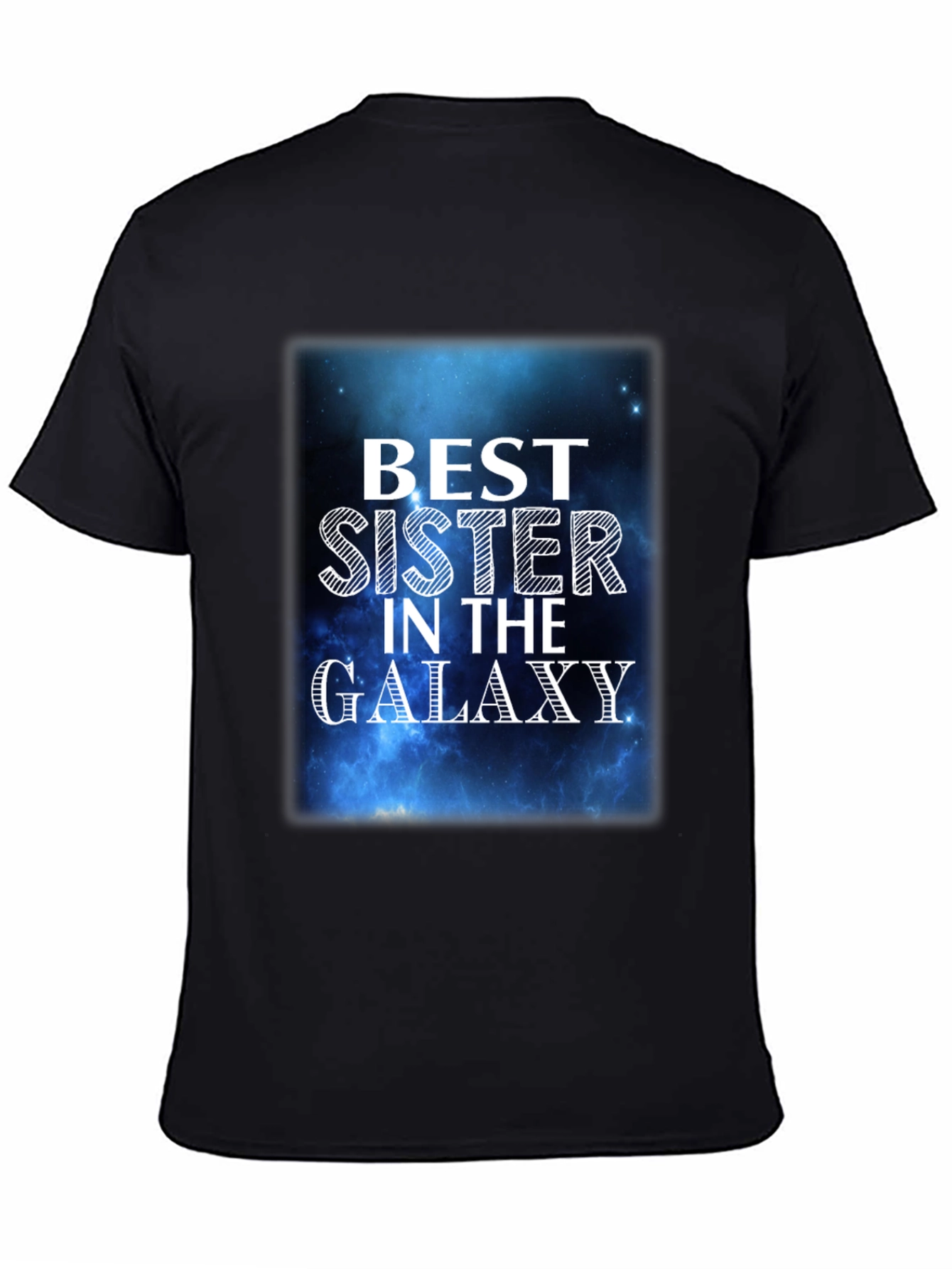 Best Sister in the Galaxy Graphic T-Shirt