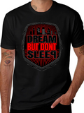 Dream But Dont Sleep Graphic Tee
