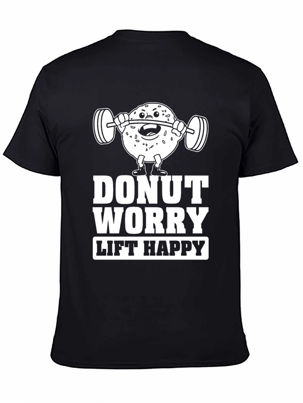 Donut Worry Lift Happy Graphic T-Shirt