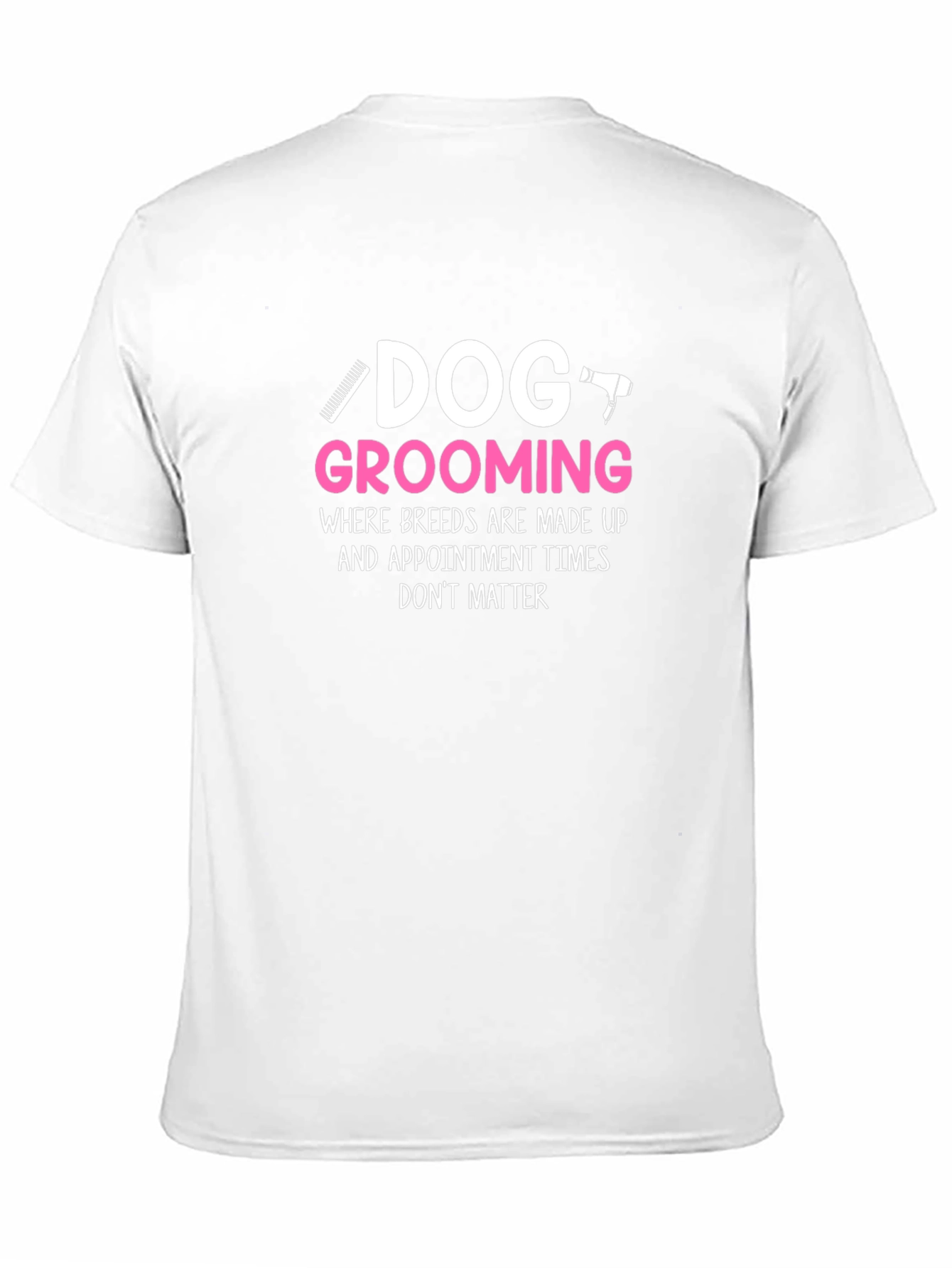 Dog Grooming Humor T-Shirt - Black