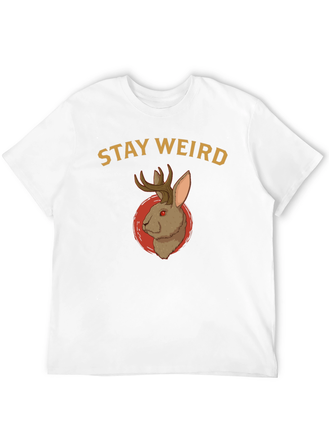 Stay Weird Jackalope T-Shirt - Novelty Graphic Tee