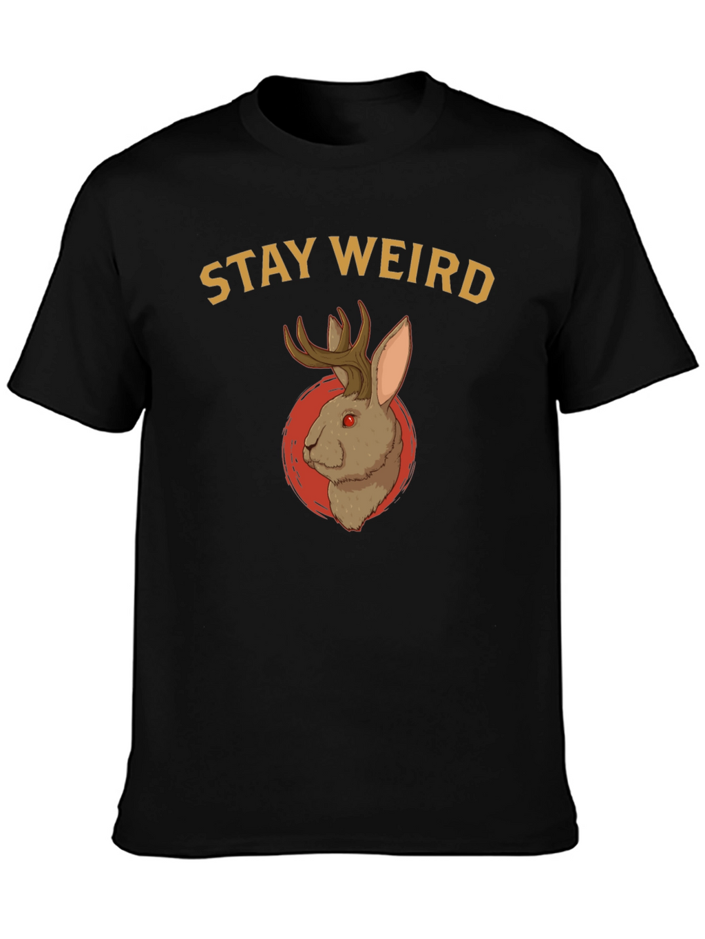 Stay Weird Jackalope T-Shirt - Novelty Graphic Tee