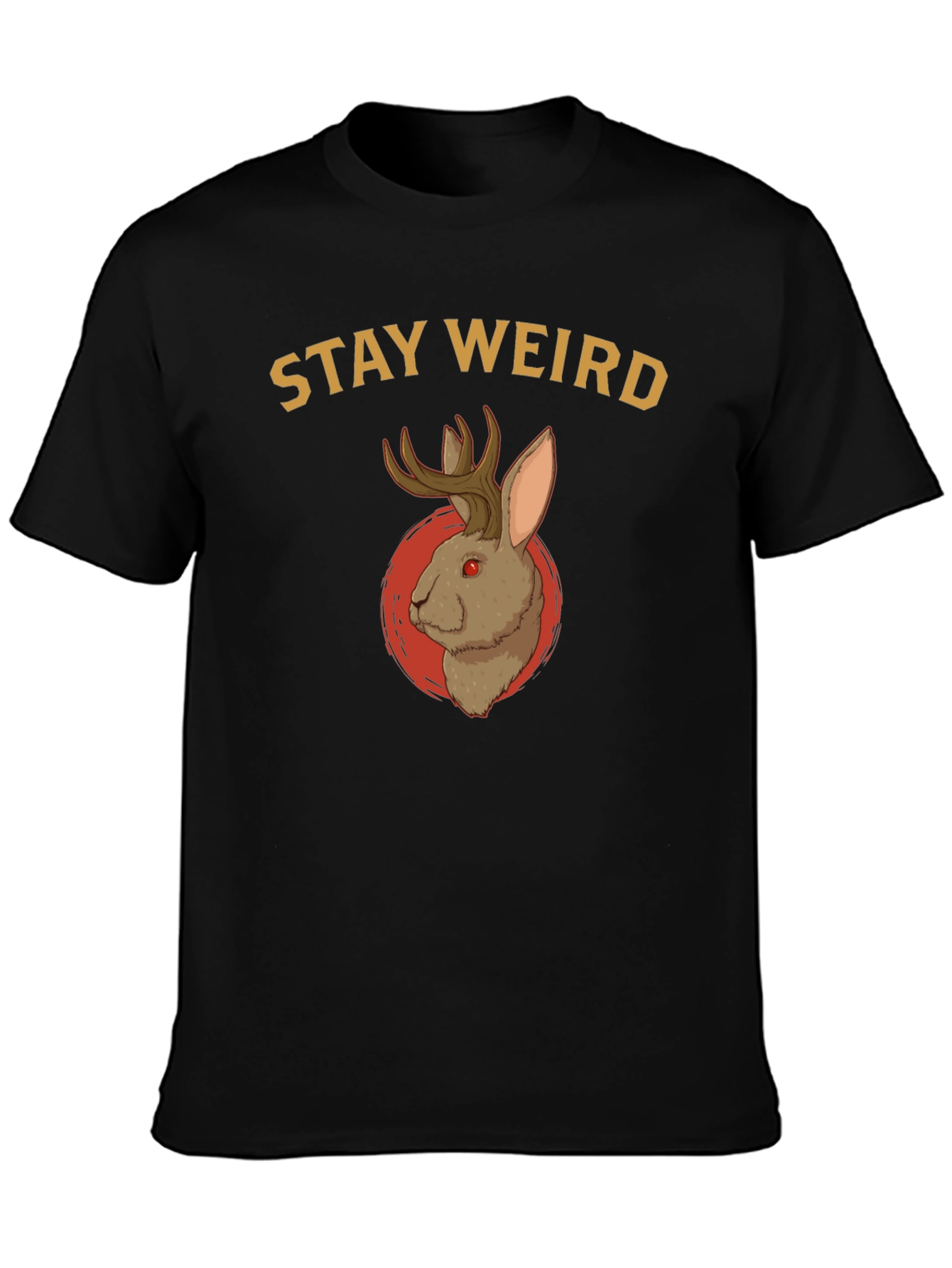 Stay Weird Jackalope T-Shirt - Novelty Graphic Tee