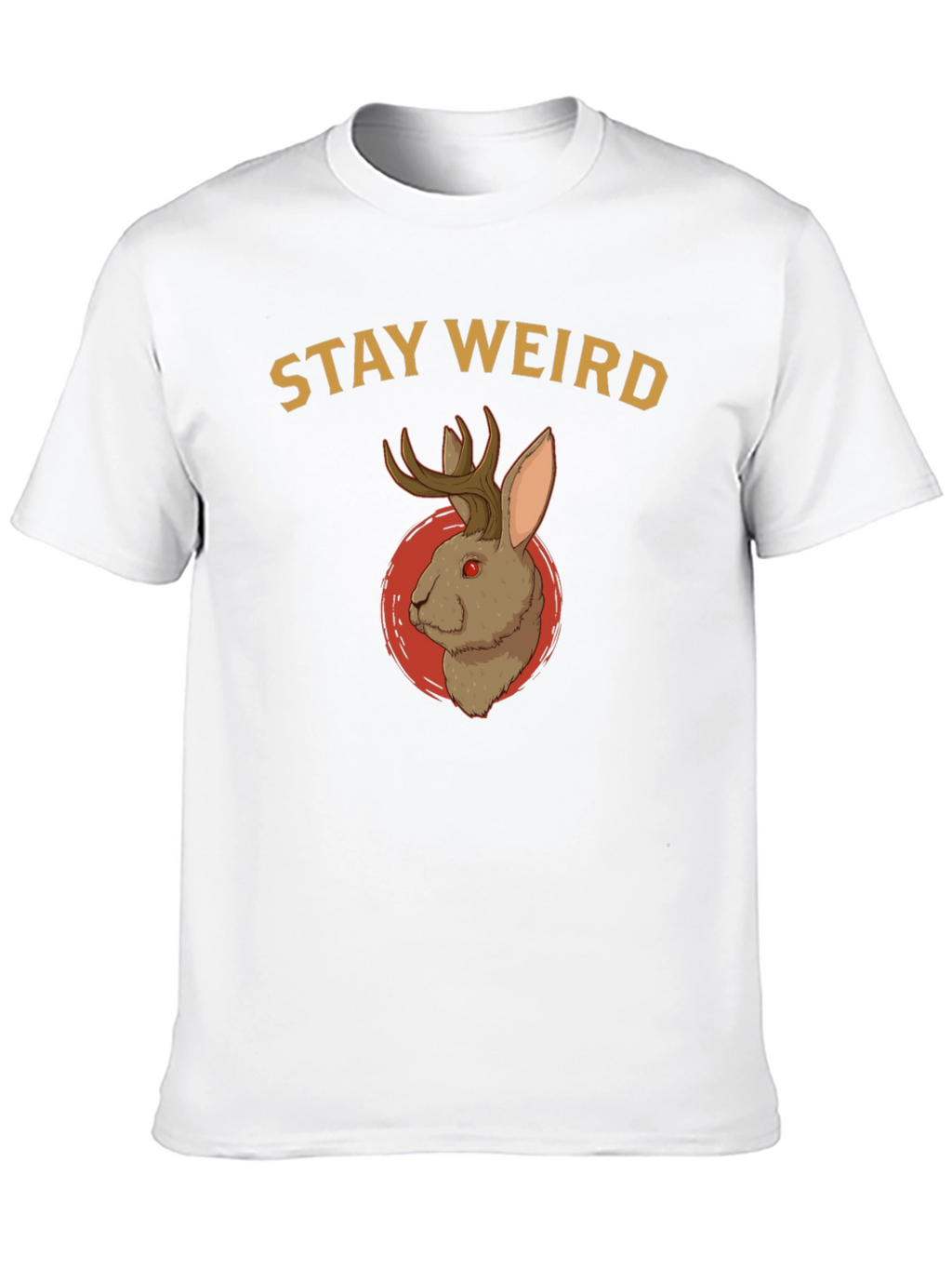 Stay Weird Jackalope T-Shirt - Novelty Graphic Tee