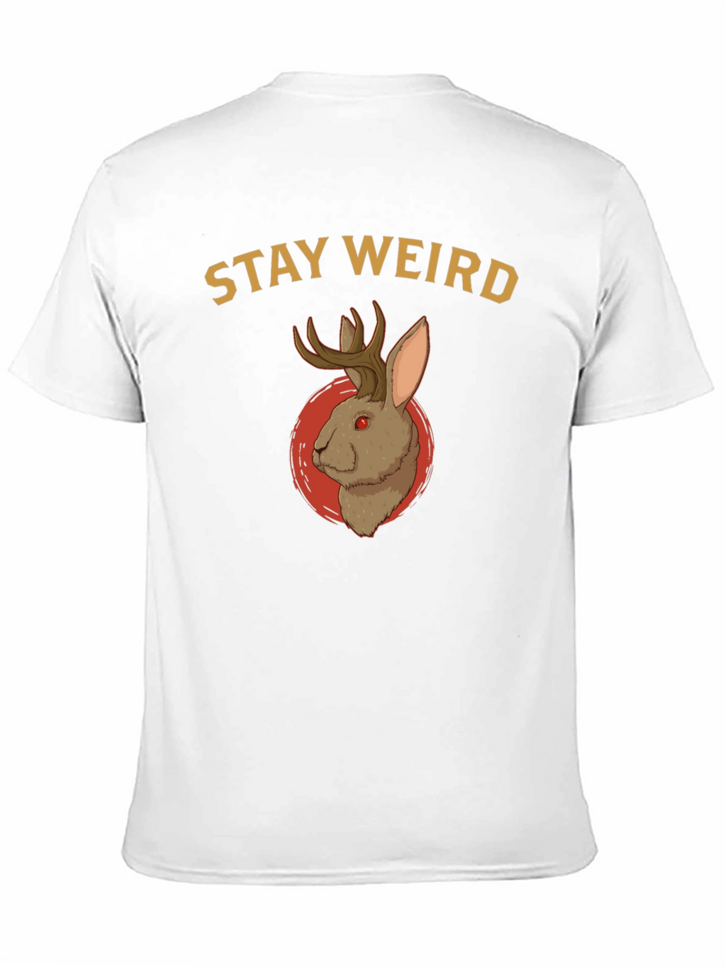 Stay Weird Jackalope T-Shirt - Novelty Graphic Tee