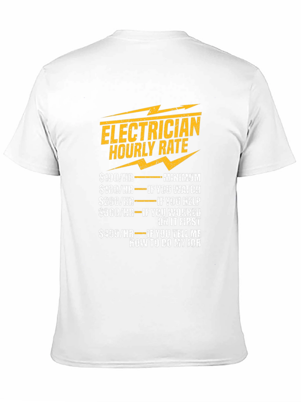 Electrician Hourly Rate Novelty T-Shirt