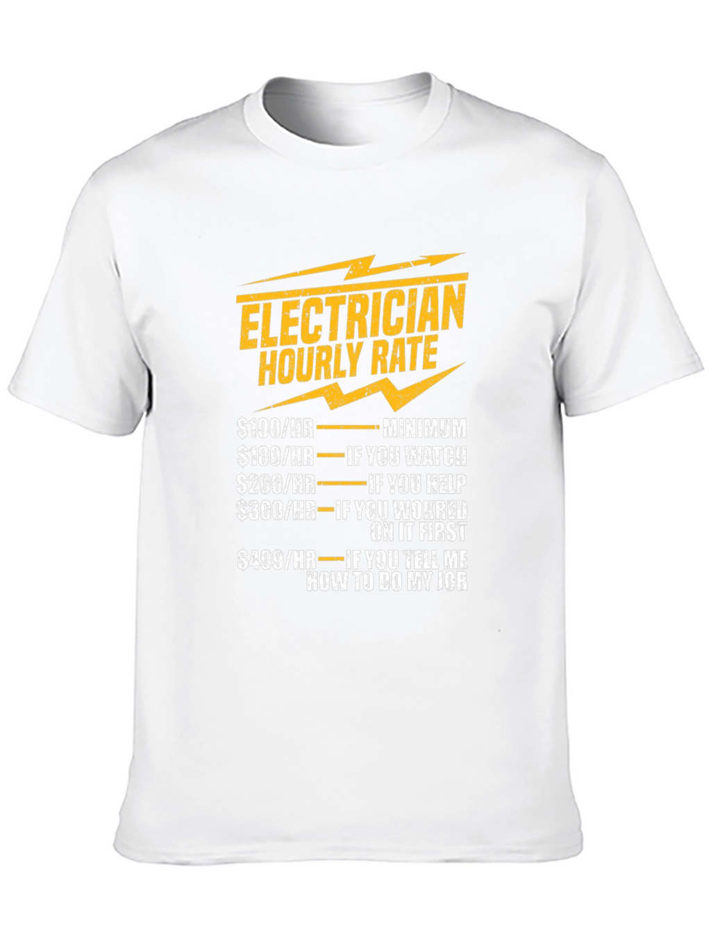 Electrician Hourly Rate Novelty T-Shirt