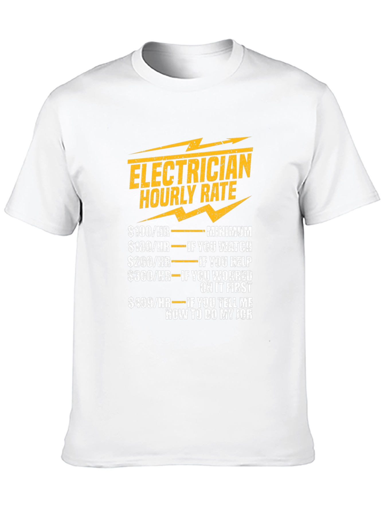 Electrician Hourly Rate Novelty T-Shirt