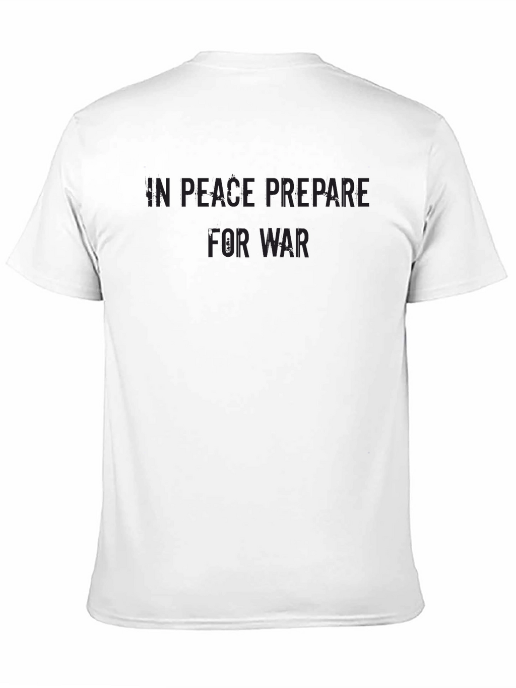 In Peace Prepare For War Graphic Tee