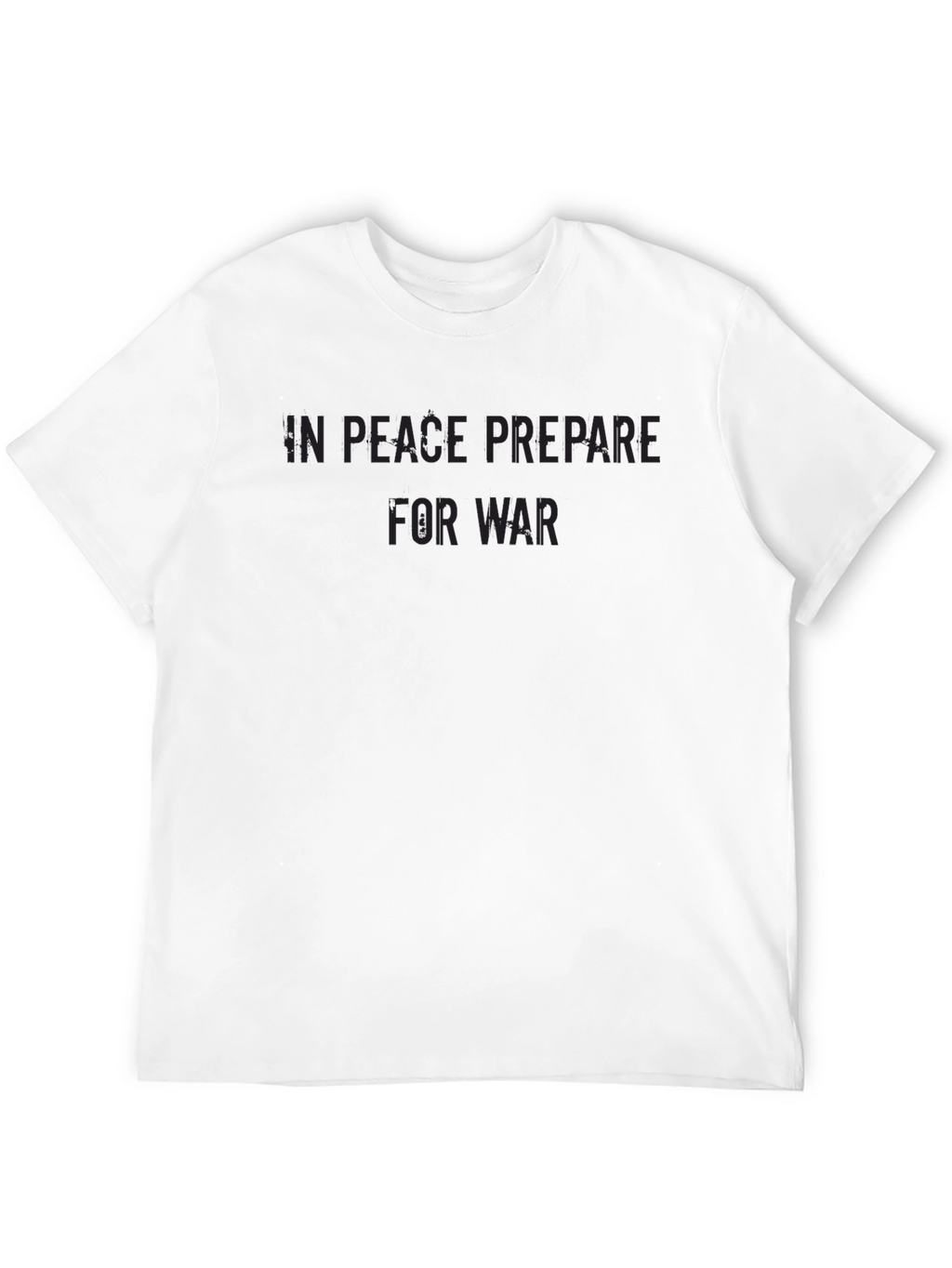 In Peace Prepare For War Graphic Tee
