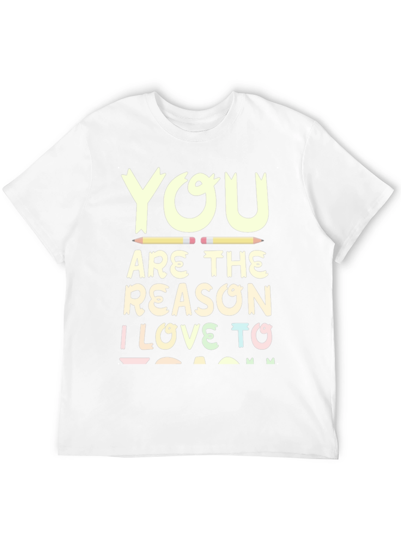 Teacher Appreciation T-Shirt - I Love to Teach