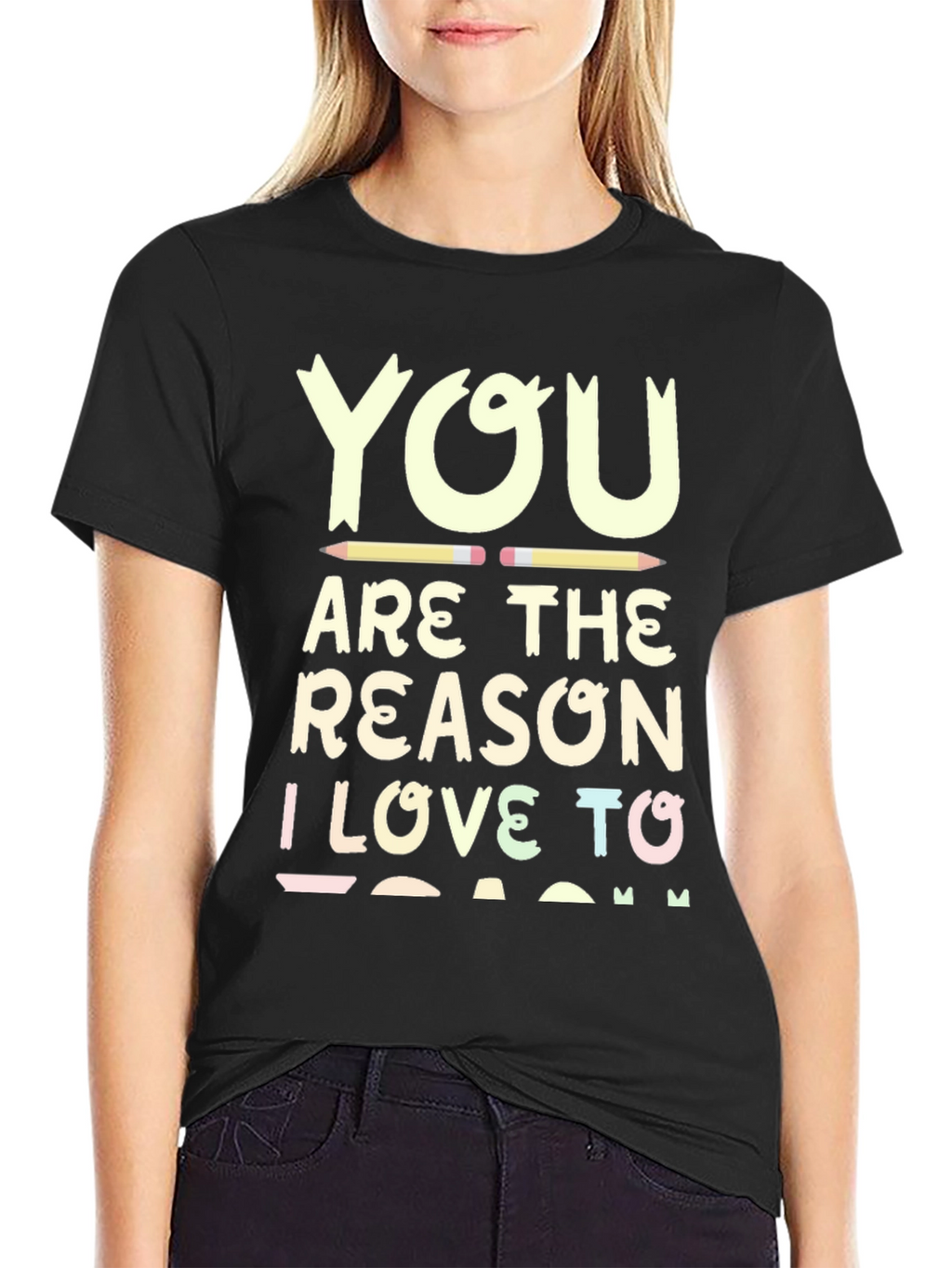 Teacher Appreciation T-Shirt - I Love to Teach