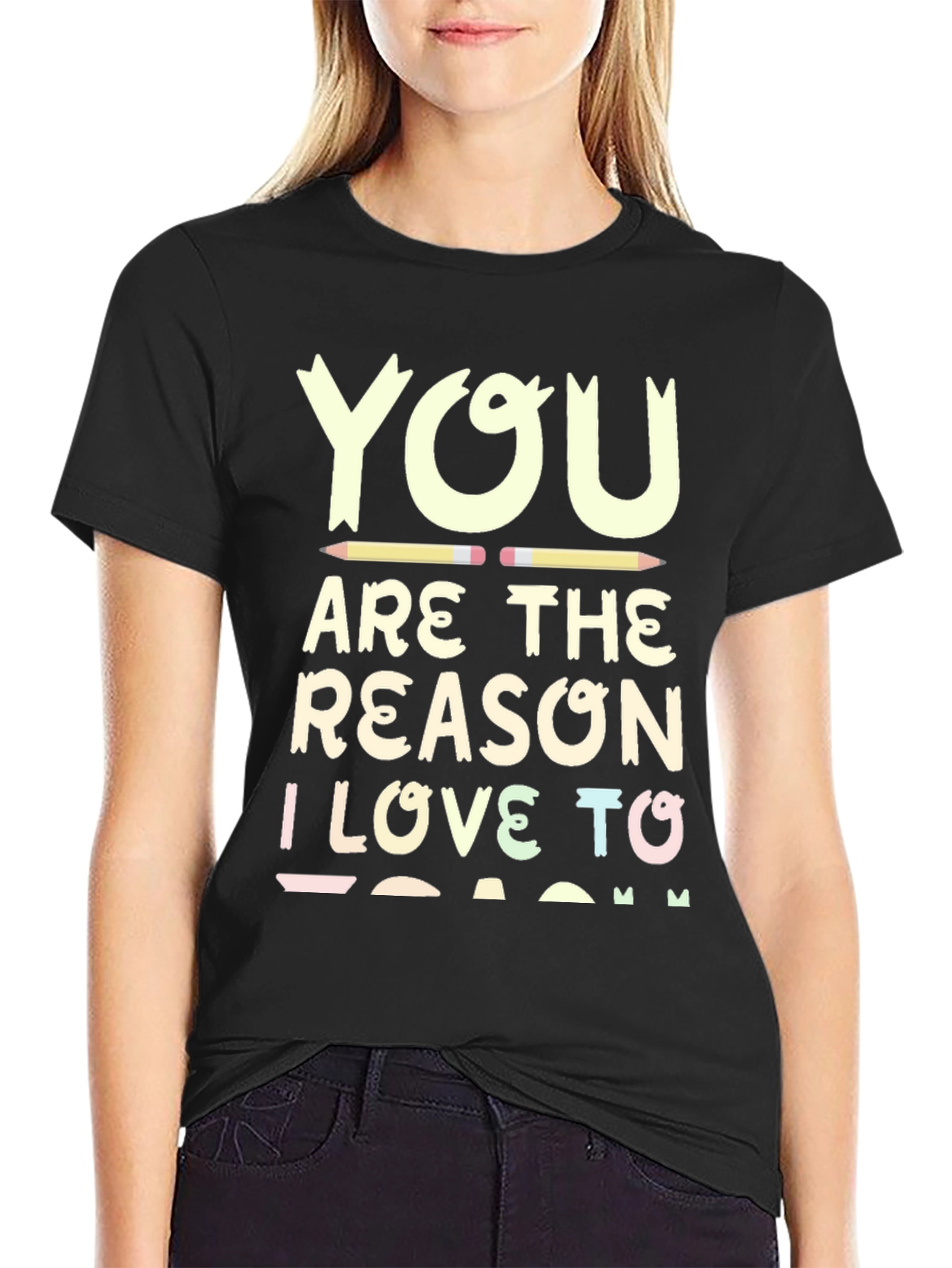 Teacher Appreciation T-Shirt - I Love to Teach