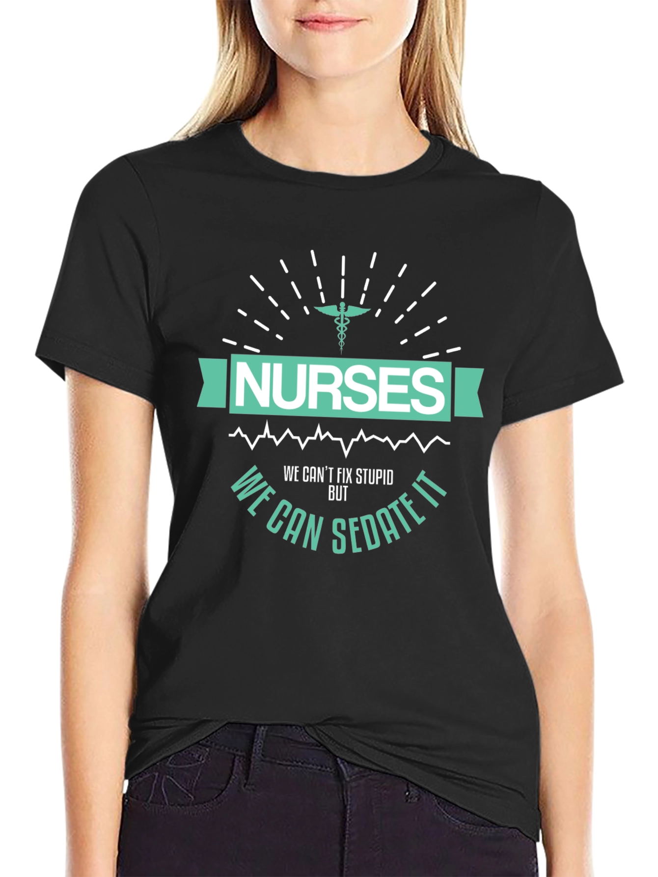 Funny Nurse T-Shirt - We Can Sedate It!