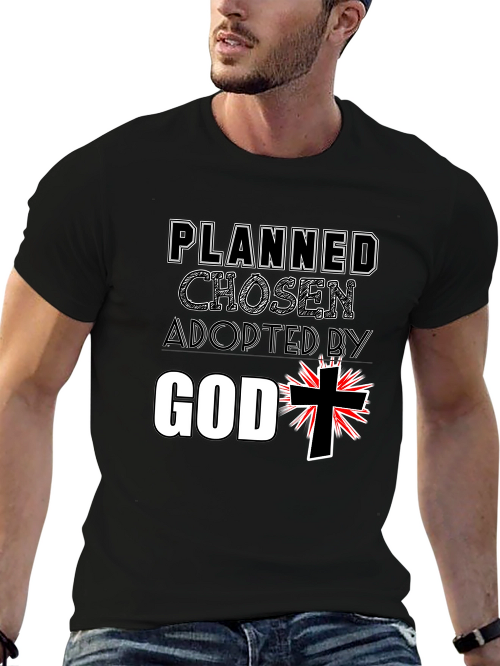 Planned Chosen Adopted by God T-Shirt