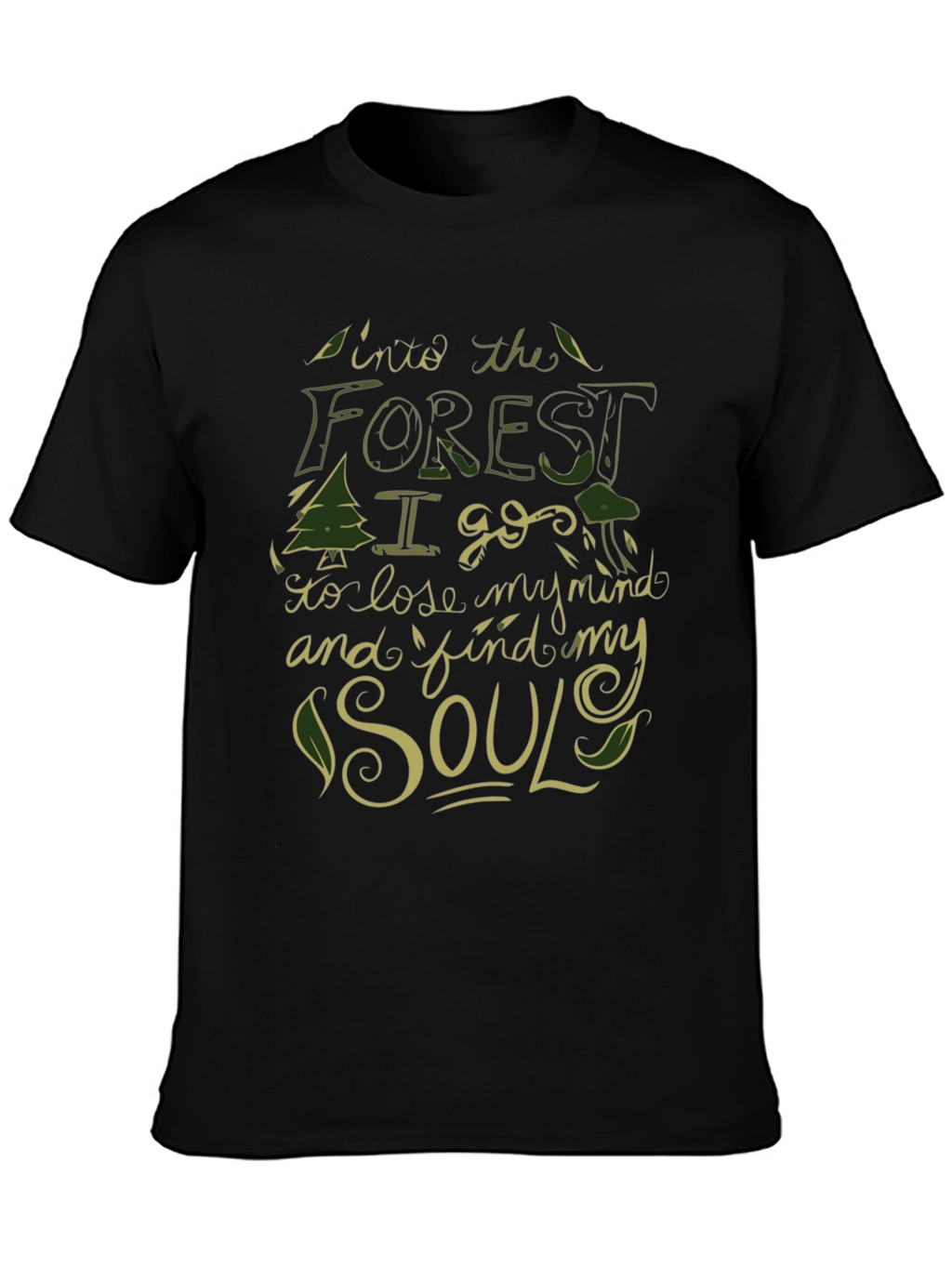 Into the Forest T-Shirt - Find Your Soul